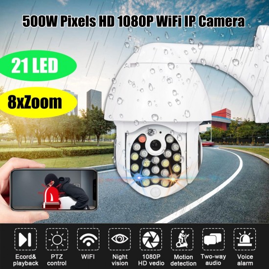21 LED IP Camera 8X Zoom WiFi Dome Surveillance Camera Full Color Night Vision IP66 Waterproof Pan/Tilt Rotation 21 LED IP Camera 8X Zoom WiFi Dome Surveillance Camera Full Color Night Vision IP66 Waterproof Pan/Tilt Rotation