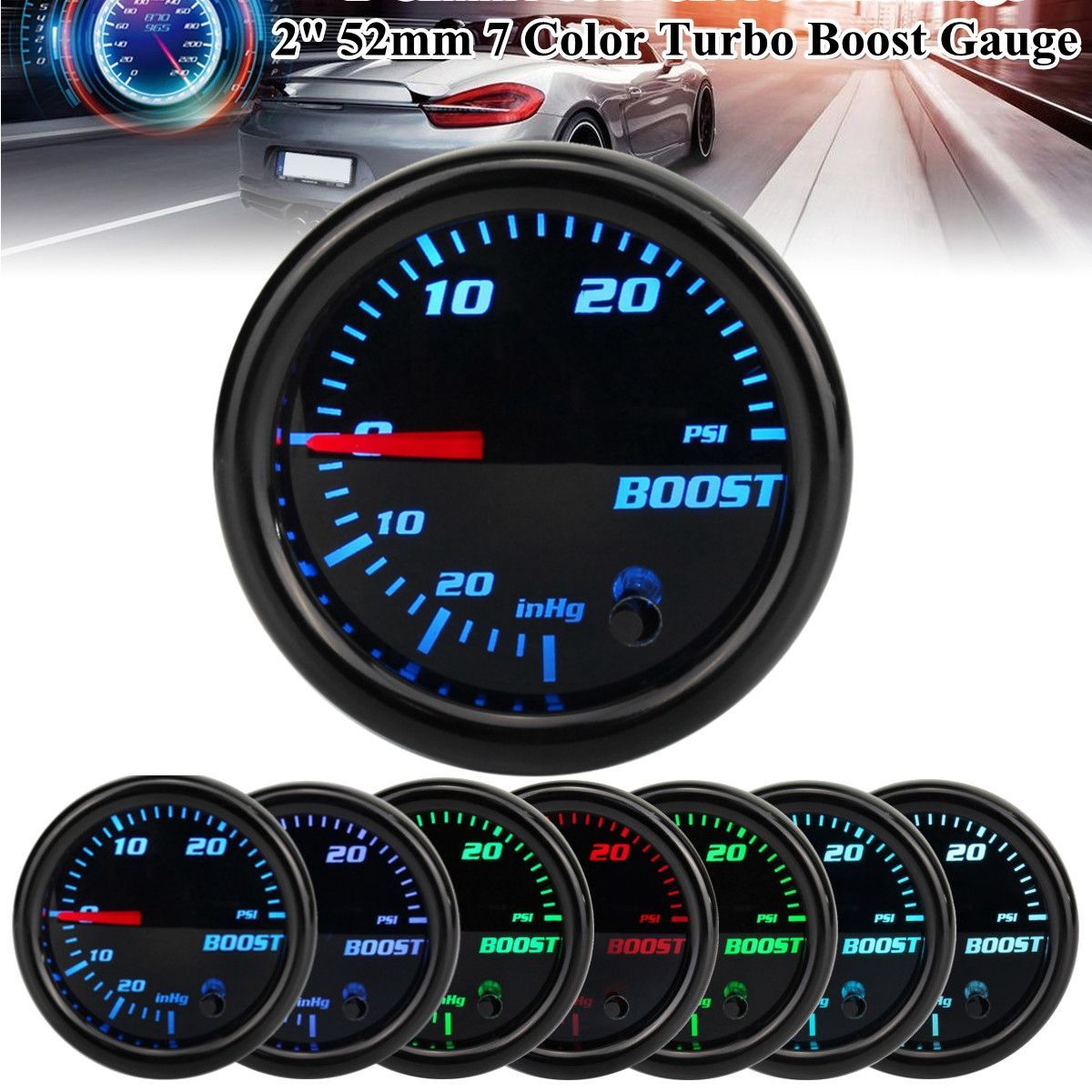 12V-2quot-52mm-Turbo-Boost-Gauge-Vacuum-Press-Meter-0-30PSI-7-Color-LED-Black-Len-1638140