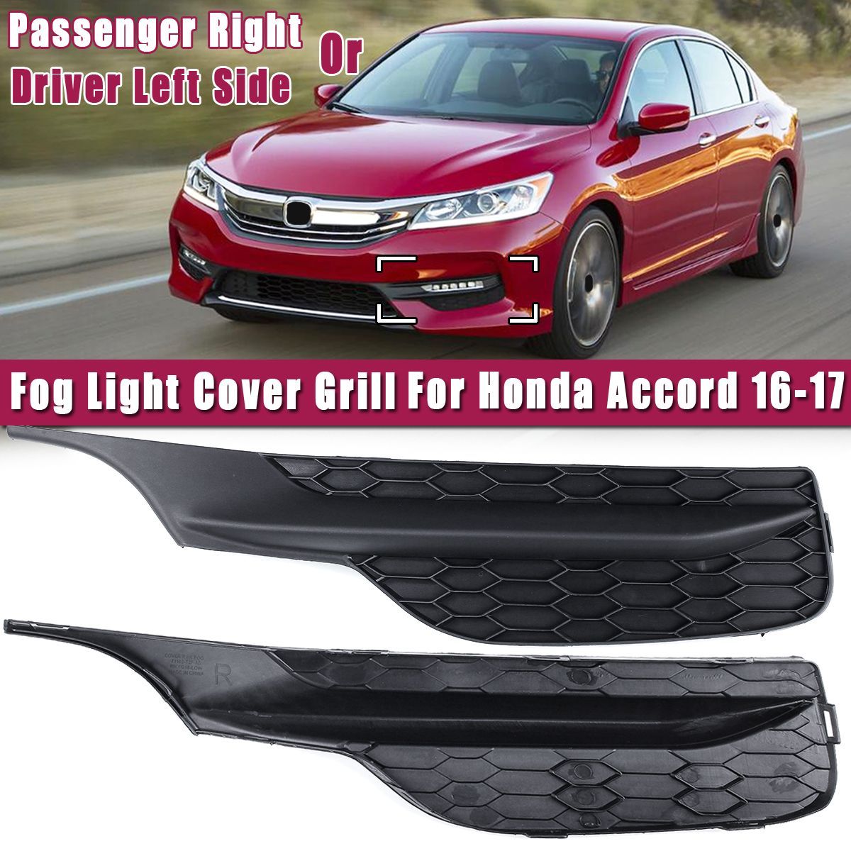 Car-Passenger-Right-Driver-Left-Side-Fog-Light-Cover-Grill-For-Honda-Accord-2016-2017-1673149