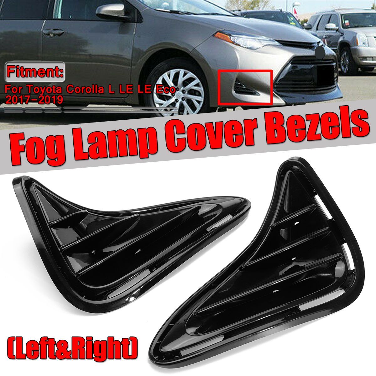 Fog-Light-Cover-Lamp-Bezels-Glossy-Black-Pair-for-Toyota-Corolla-L-LE-LE-Eco-2017-2019-1452974