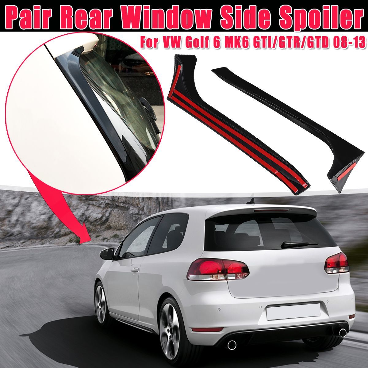 2Pcs-Car-Rear-Window-Side-Spoiler-Wing-Canard-Canards-Splitter-For-VW-Golf-6-MK6-GTIGTRGTD-08-13-1615552