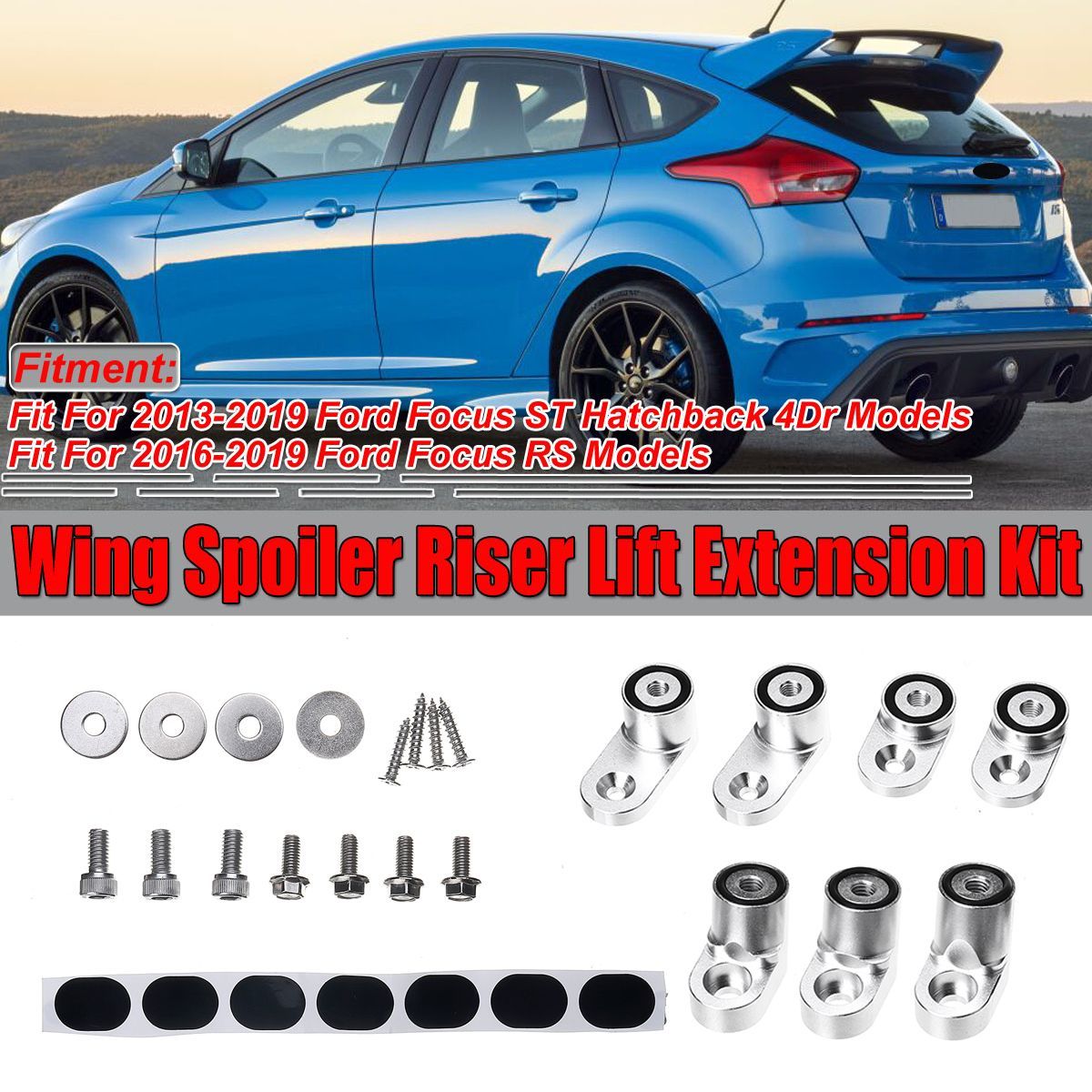Car-Silver-Rear-Wing-Spoiler-Riser-Lift-Extension-Kit-For-Ford-Focus-ST-RS-Hatchback-4Dr-2013-2019-1684189