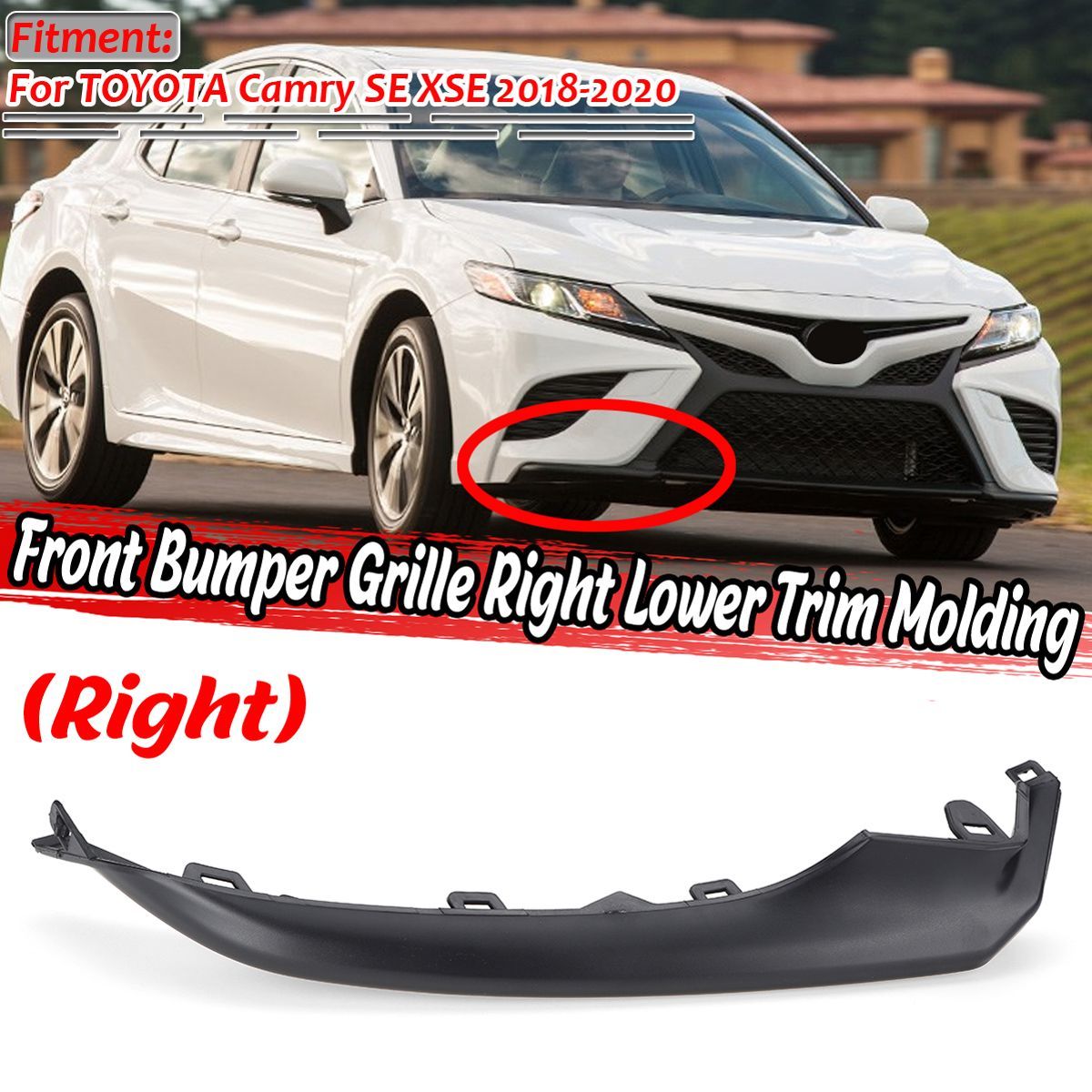 Front-Bumper-Grille-Right-Lower-Trim-Molding-For-TOYOTA-Camry-SE-XSE-2018-2020-1700190