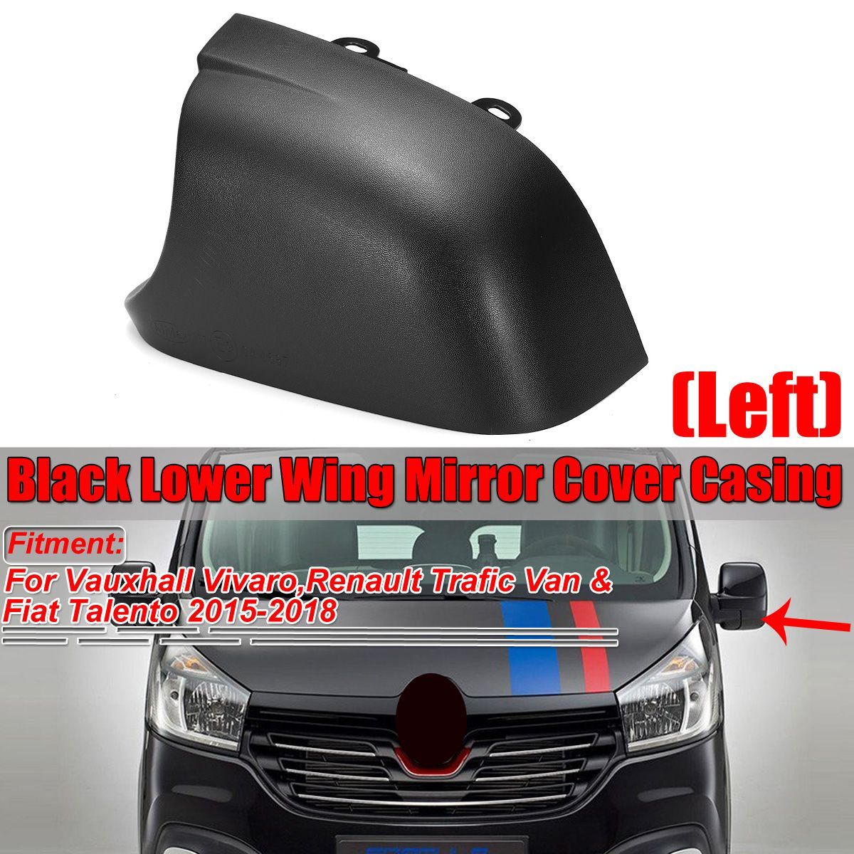 Left-Black-Car-Lower-Wing-Mirror-Cover-Casing-Bottom-For-Vauxhall-Vivaro-Renault-Trafic-Van-Fiat-Tal-1584336