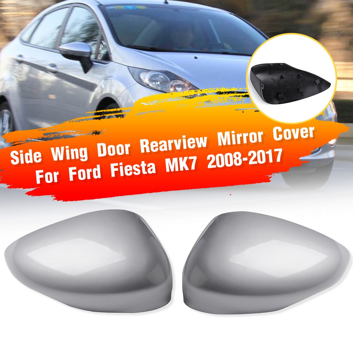 LeftRight-Side-Door-Wing-Rearview-Mirror-Cover-Cap-Silver-For-Ford-Fiesta-MK7-2008-2017-1717056