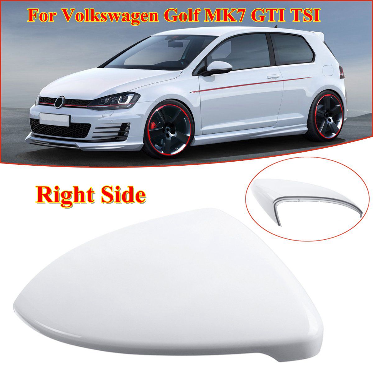 Pure-White-Left-or-Right-Side-Car-Mirror-Cover-Caps-For-Volkswagen-Golf-MK7-GTI-TSI-14-17-1423176