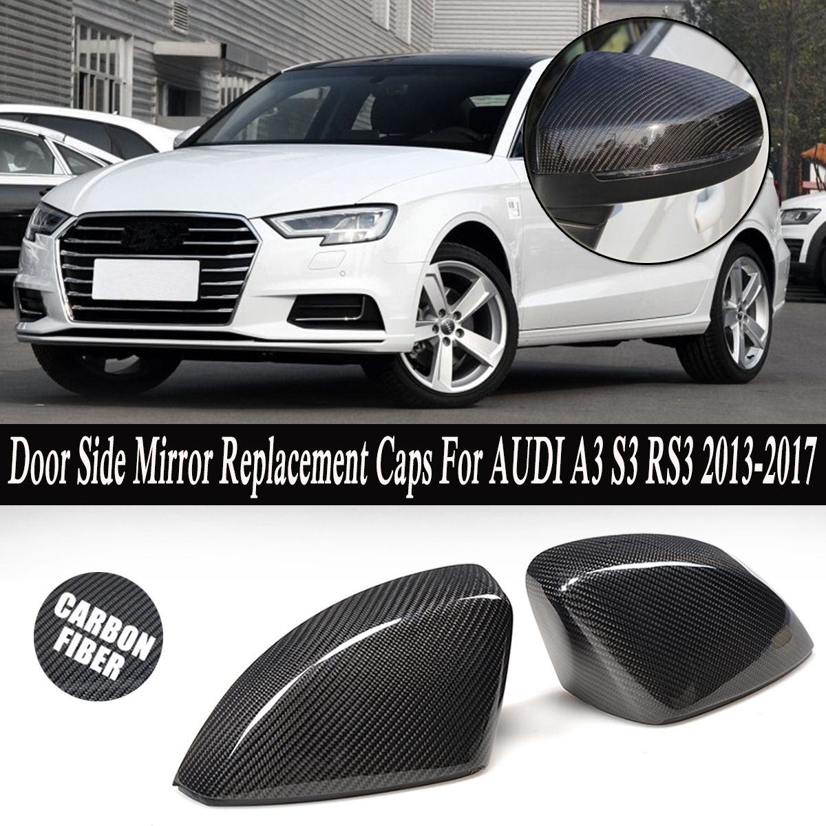 Real-Carbon-Fiber-Side-Car-Mirror-Replacement-Caps-Cover-for-AUDI-A3-S3-RS3-1299069
