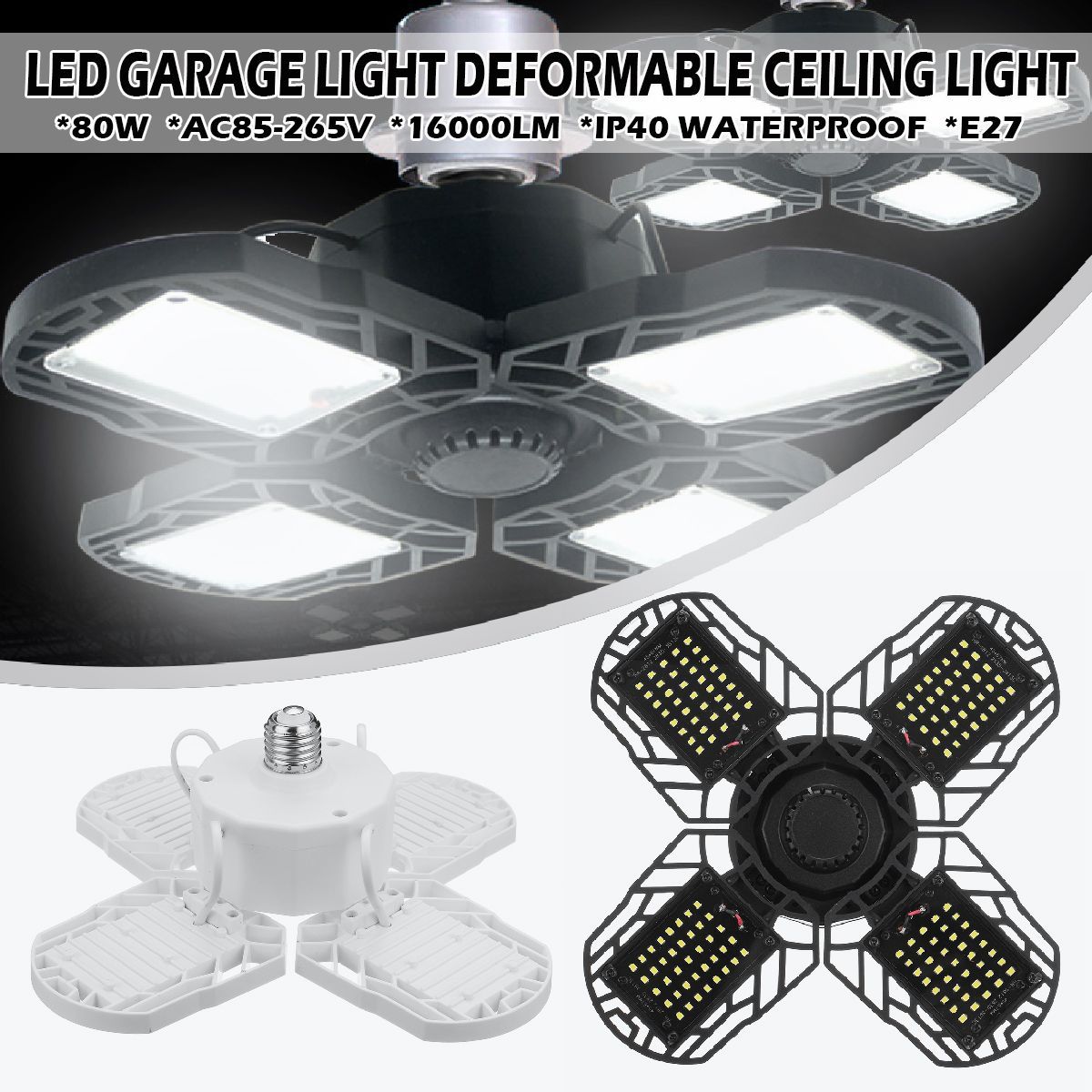 E27-80W-LED-Garage-Lights-Deformable-Garage-Ceiling-Light-LED-Bulb-4-Deformable-Panels-1703973