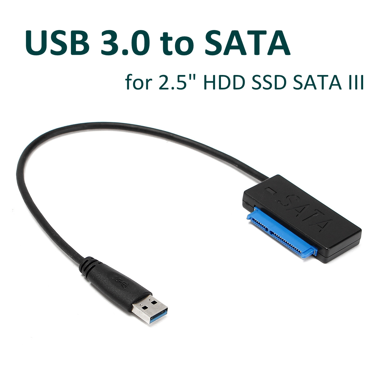 USB-30-to-SATA-Adapter-Cable-for-25quot-SSDHDD-Drives-SATA-to-USB-30-External-Converter-SATA-III-Con-1711603